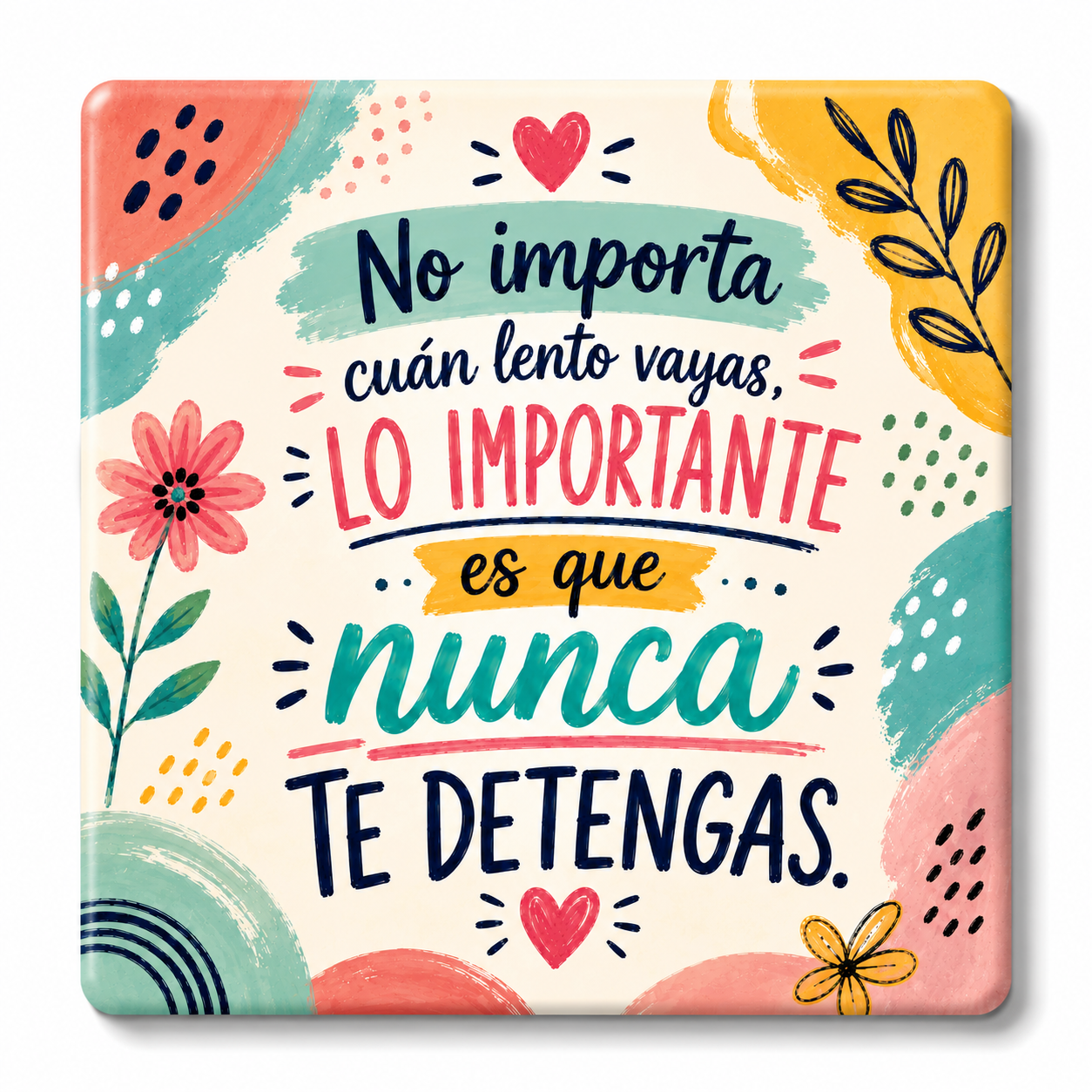 Nunca Te Detengas