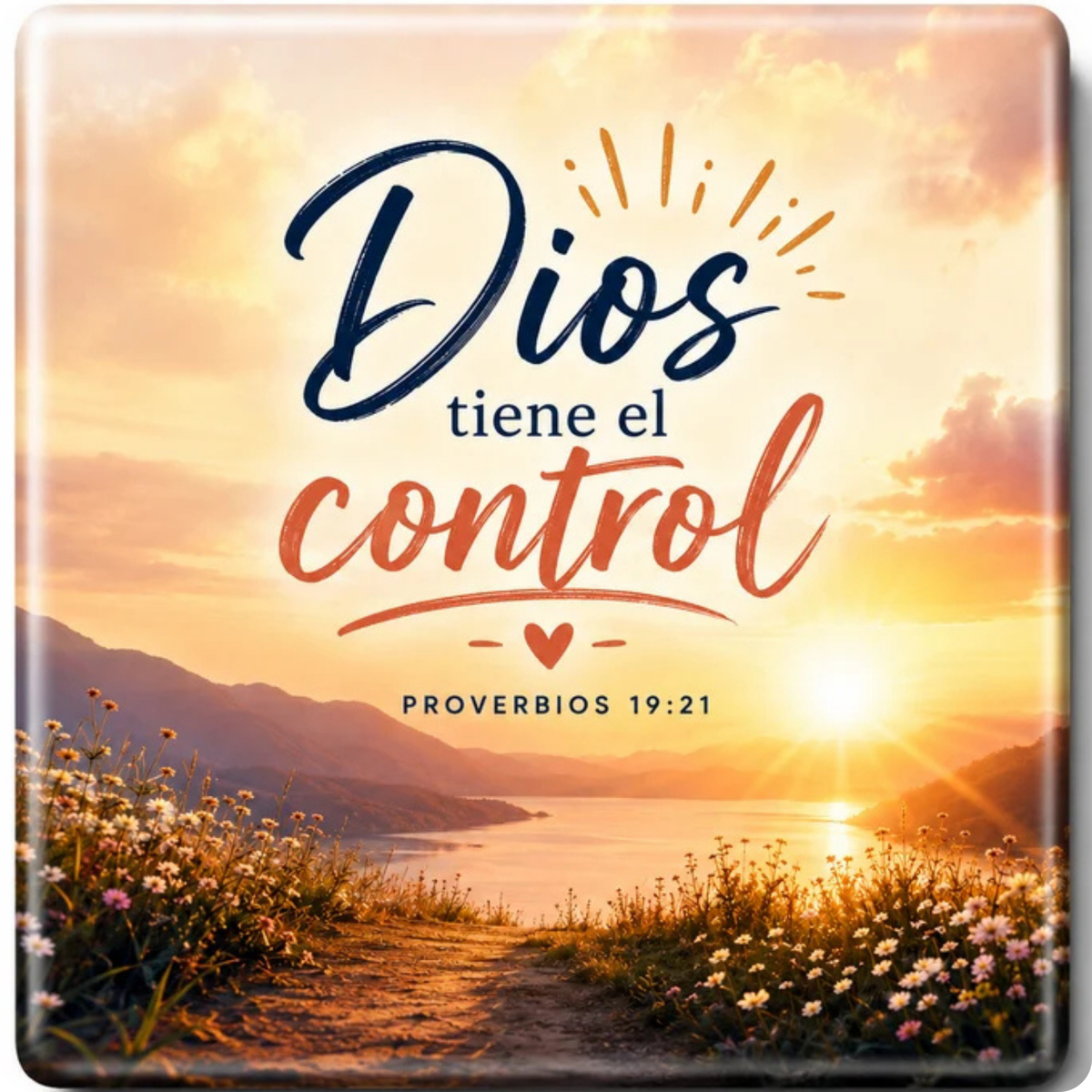 Dios Tiene El Control Sunset