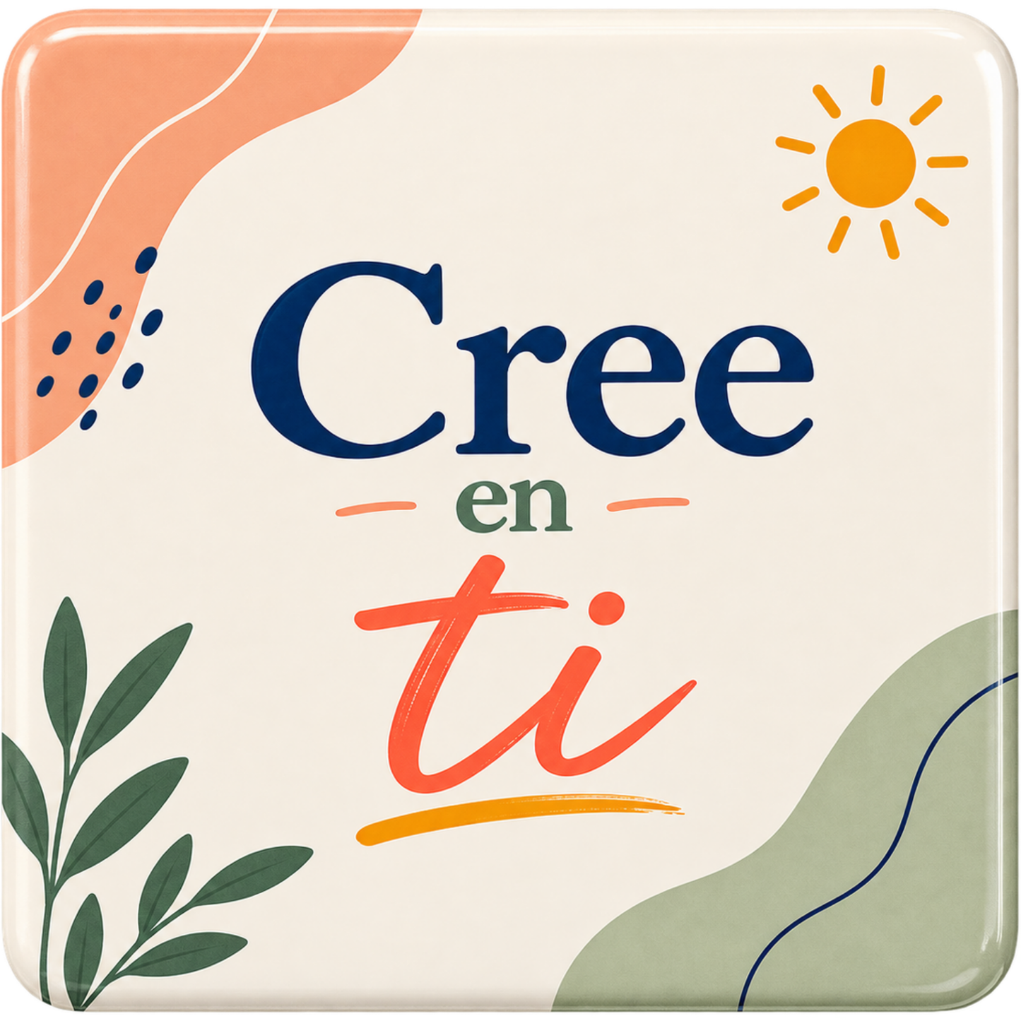 Cree En Ti