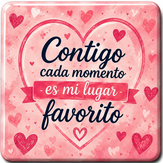 Contigo Cada Momento Es Mi Lugar Favorito