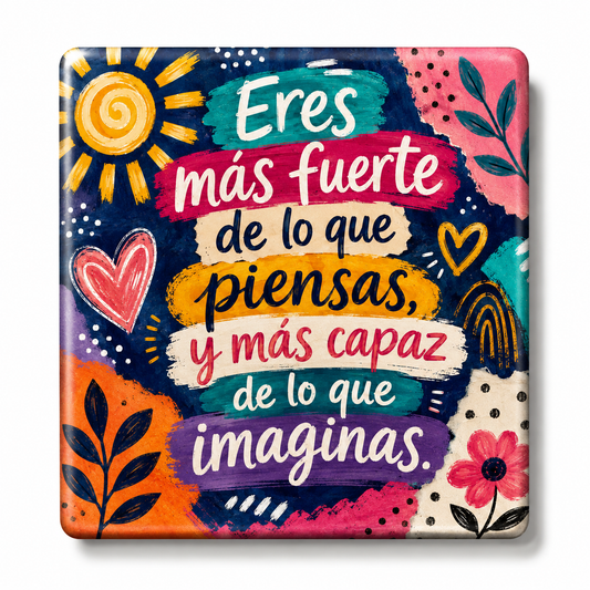 Eres más fuerte de lo que Piensas